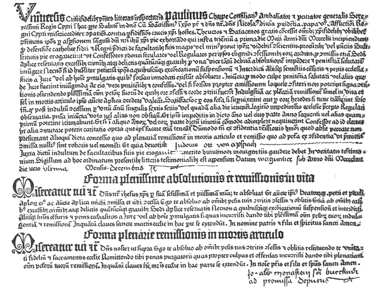 Printed indulgence certificates were among the first mass-produced documents in Europe, which is why the machine that spread the Reformation had already been paying its bills on the Church’s bus